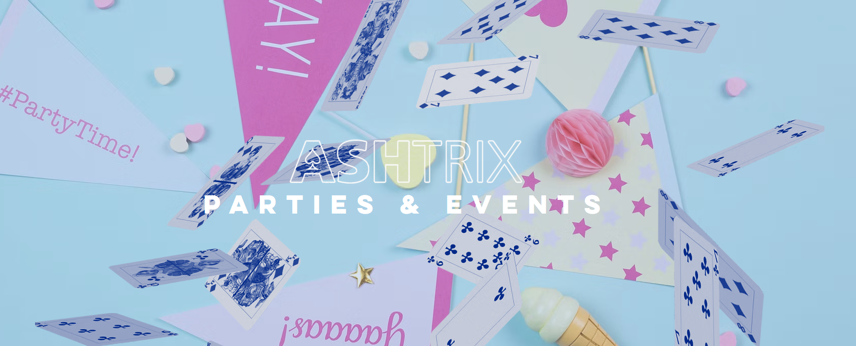 Ash Trix Parties and Events banner